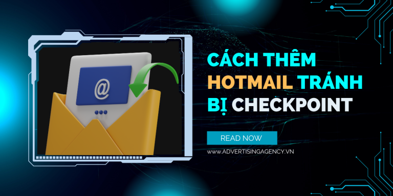 Cách Thêm Hotmail vào Facebook Tránh Bị Checkpoint