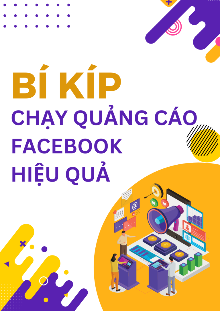“Bí kíp” chạy quảng cáo Facebook hiệu quả nổ ngàn đơn