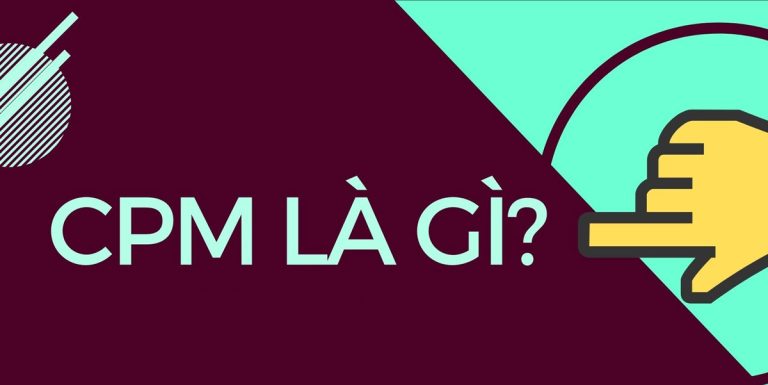 CPM quảng cáo Facebook là gì? Bí quyết tối ưu CPM khi chạy ADS