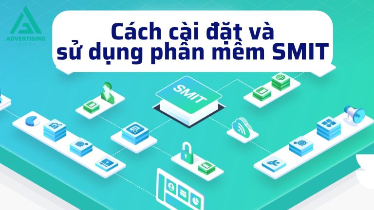 Cách cài đặt và sử dụng phần mềm SMIT