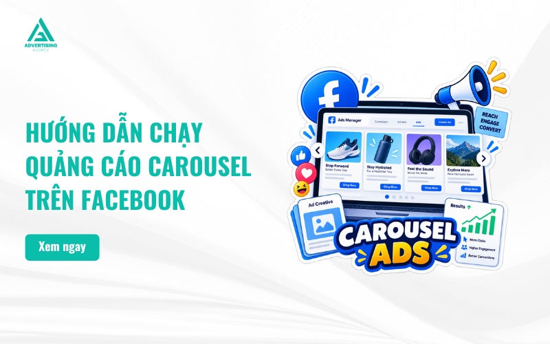 Hướng Dẫn Chạy Quảng Cáo Carousel Trên Facebook Cho Người Mới