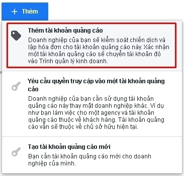 Tạo TKQC trong BM (Business Manager) như thế nào? Hướng dẫn chi tiết thêm tài khoản quảng cáo có sẵn vào bm