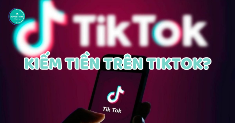 5+ cách kiếm tiền trên TikTok dễ ra tiền nhất (2025)