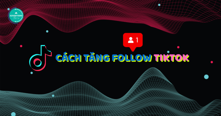10 cách Tăng Follow TikTok nhanh và miễn phí