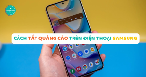 cách tắt quảng cáo trên điện thoại samsung