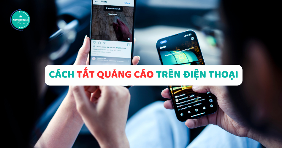 Cách Chặn Quảng Cáo Trên Điện Thoại Vĩnh Viễn (Android/IOS) cách chặn quảng cáo trên điện thoại