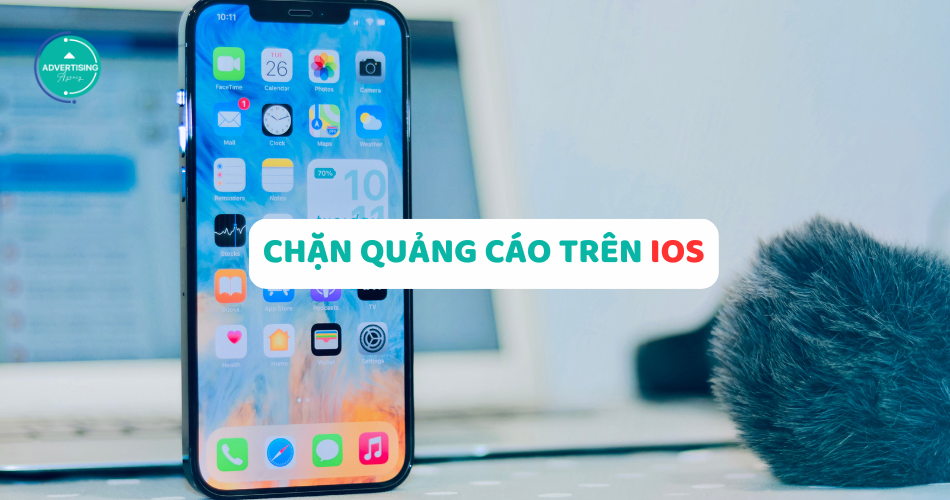 4 Cách Chặn Quảng Cáo Trên iPhone Hiệu Quả Nhanh Gọn Lẹ cách chặn quảng cáo trên iphone đơn giản