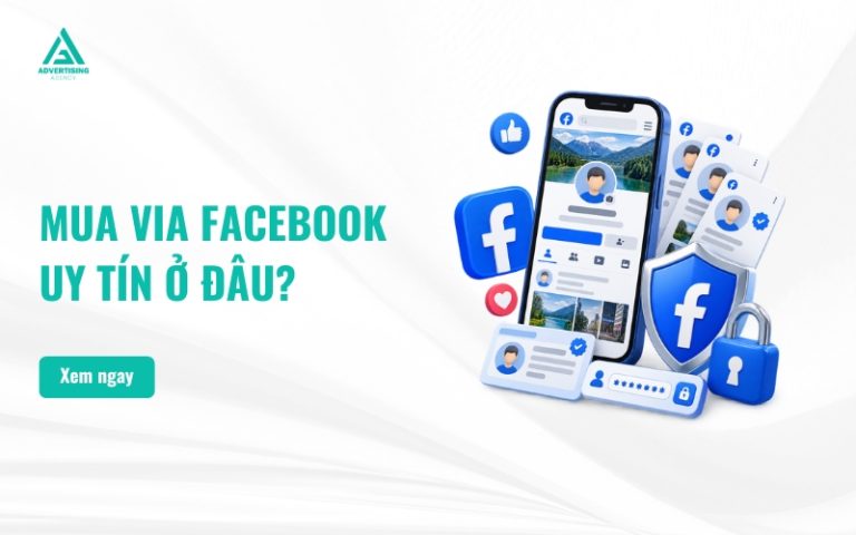 Hướng Dẫn Mua Via Facebook Uy Tín, Giá Rẻ, Chất Lượng Cao