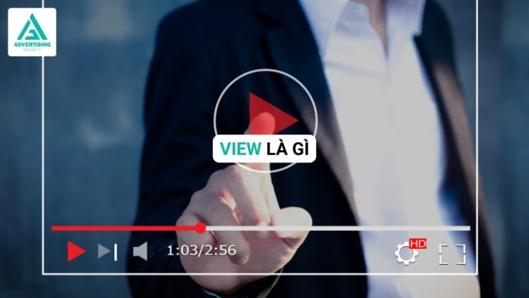 View là gì? Làm thế nào để tăng view trên mạng xã hội