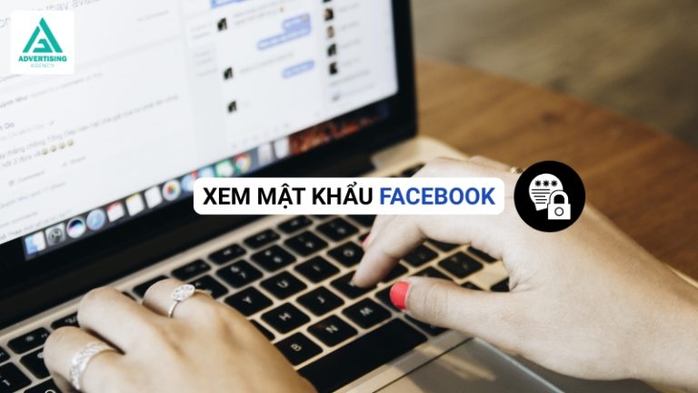 Cách xem mật khẩu Facebook khi lỡ quên mật khẩu
