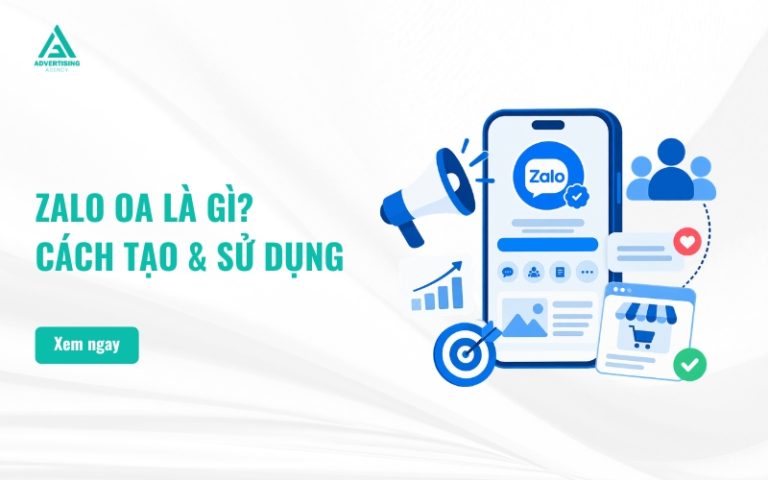 Zalo OA Là Gì? Hướng Dẫn Tạo Và Sử Dụng Zalo Official Account Từ A-Z