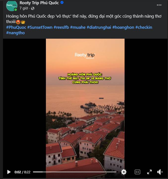 Cách quảng cáo du lịch thu hút: Từ reach ảo đến khách thật 4 Video quảng cáo sẽ hiệu quả với cảnh đẹp và câu hook thu hút ở ngay 3s đầu tiên